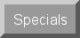 JSee our Specials